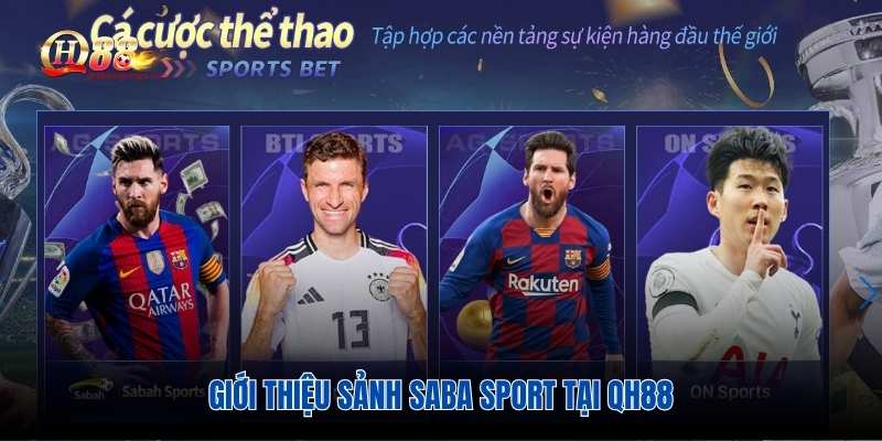 Sảnh cá cược sảnh Saba Sport QH88
