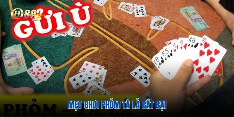 Mẹo chơi Phỏm Tá Lả bất bại