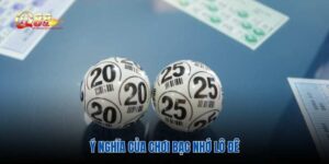 y-nghia-cua-choi-bac-nho-lo-de