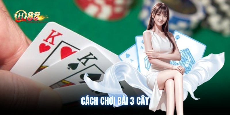 Giới thiệu tổng quan về bài 3 cây