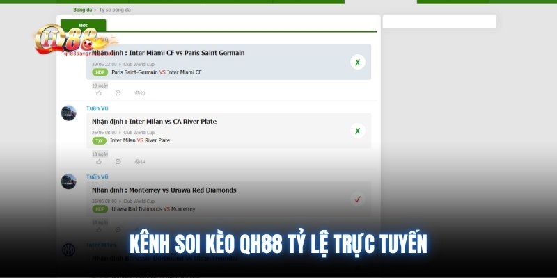 Kênh soi kèo QH88 tỷ lệ trực tuyến