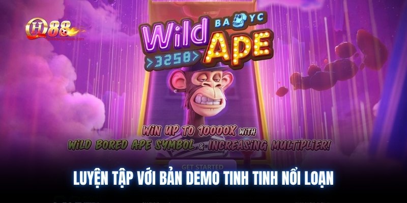 Luyện tập với bản demo Tinh Tinh Nổi Loạn